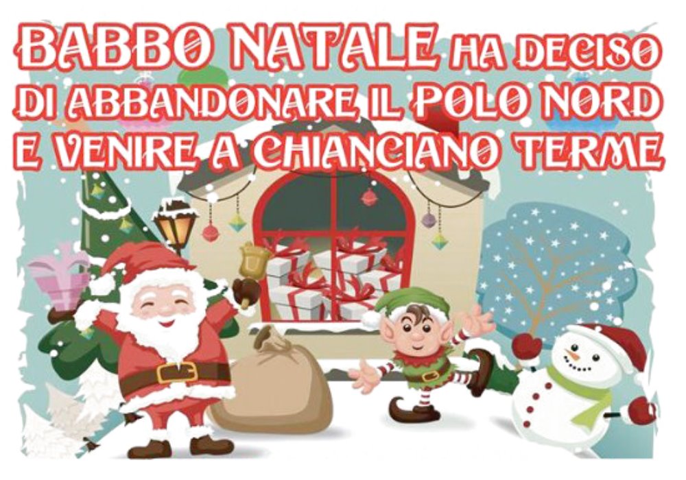 Babbo Natale arriva a Chianciano Terme
Terme, Val d'Orcia, Cucina, Shopping vi aspettiamo a Chianciano